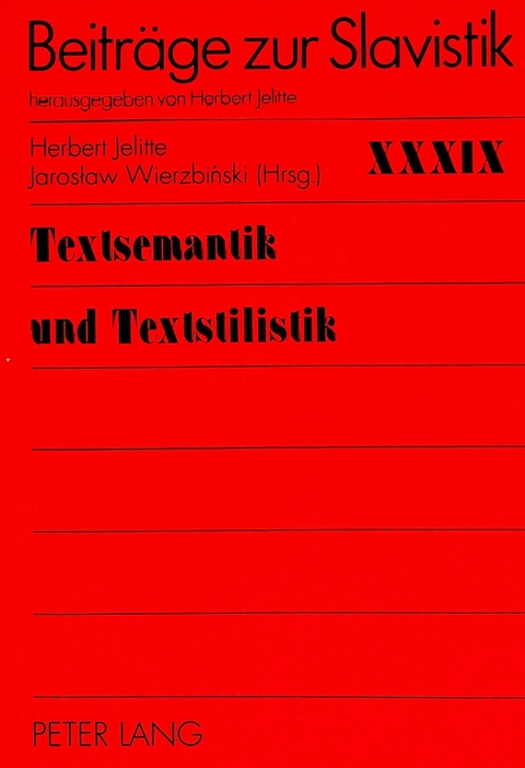 Textsemantik und Textstilistik - 