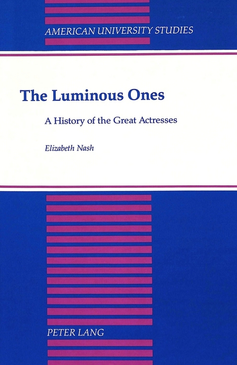 The Luminous Ones - Elizabeth Nash