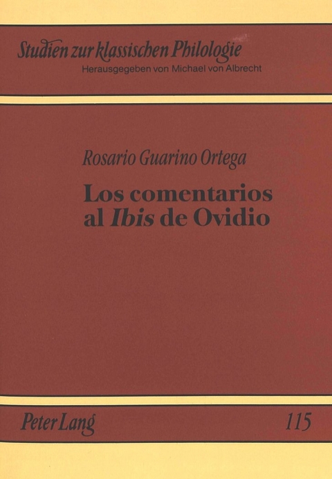 Los comentarios al «Ibis» de Ovidio - Rosario Guarino Ortega