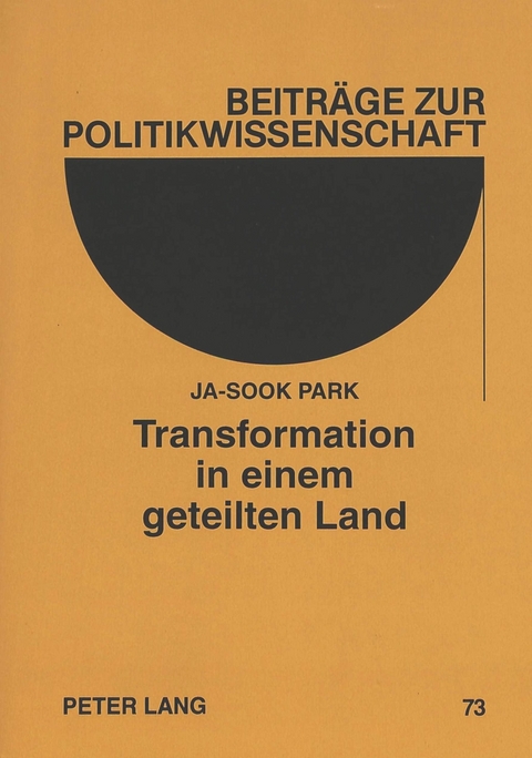 Transformation in einem geteilten Land - Ja-Sook Park