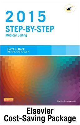 Medical Coding Online for Step-by-Step Medical Coding 2015 Edition (Access Code, Textbook and Workbook package) - Carol J. Buck