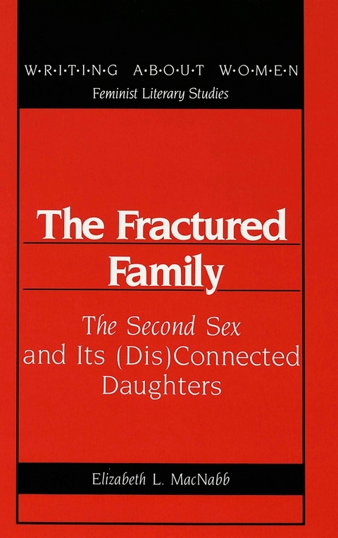 The Fractured Family - Elizabeth L Macnabb