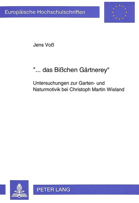 «... das Bißchen Gärtnerey» - Jens Voß