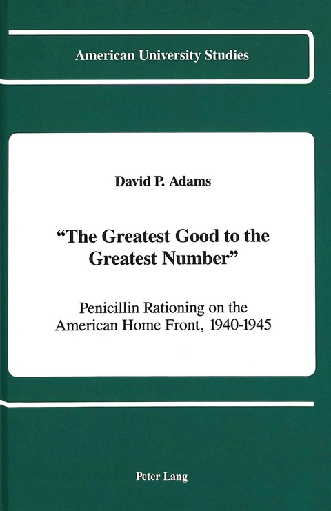 The Greatest Good to the Greatest Number - David P Adams