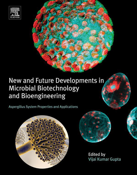 New and Future Developments in Microbial Biotechnology and Bioengineering - 