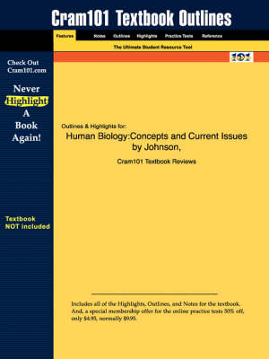 Studyguide for Human Biology - 3rd Edition Johnson,  Cram101 Textbook Reviews