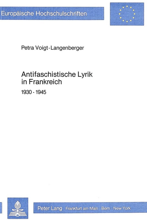 Antifaschistische Lyrik in Frankreich - Petra Voigt