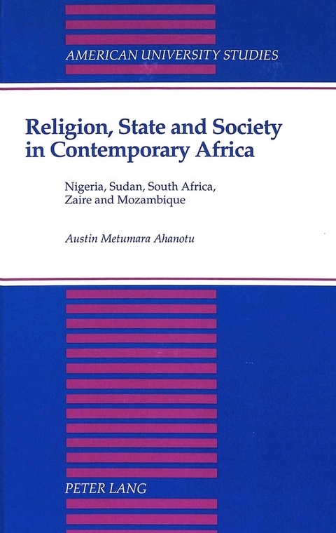 Religion, State, and Society in Contemporary Africa - 