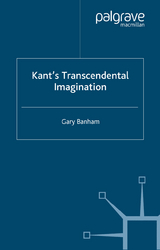 Kant's Transcendental Imagination - G. Banham