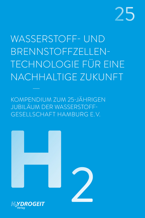 Wasserstoff- und Brennstoffzellen-Technologie