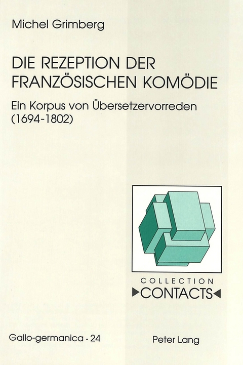 Die Rezeption der französischen Komödie - Michel Grimberg