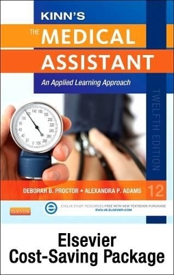 Medical Assisting Online for Kinn's the Medical Assistant (Access Code, Textbook, and Study Guide & Checklist Package) with ICD-10 Supplement - Alexandra Patricia Adams, Deborah B Proctor