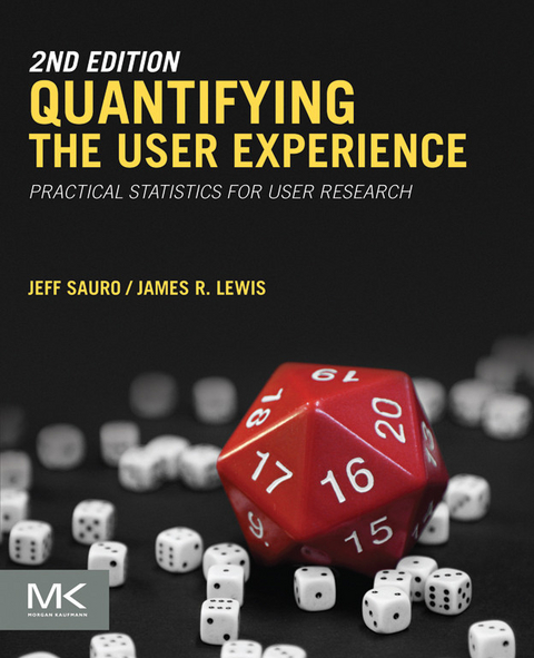 Quantifying the User Experience -  James R Lewis,  Jeff Sauro
