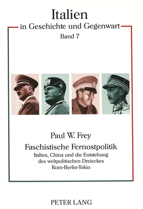 Faschistische Fernostpolitik - Paul W. Frey