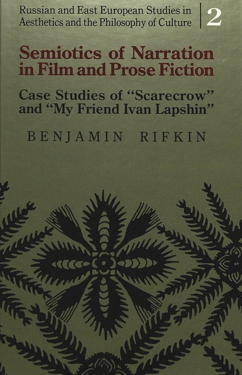 Semiotics of Narration in Film and Prose Fiction - Benjamin Rifkin