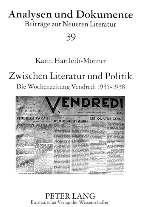 Zwischen Literatur und Politik - Karin Hartleib-Monnet