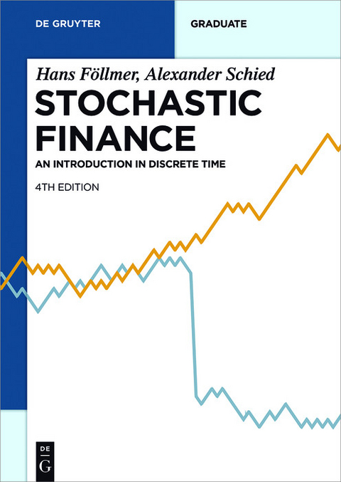 Stochastic Finance -  Hans Föllmer,  Alexander Schied