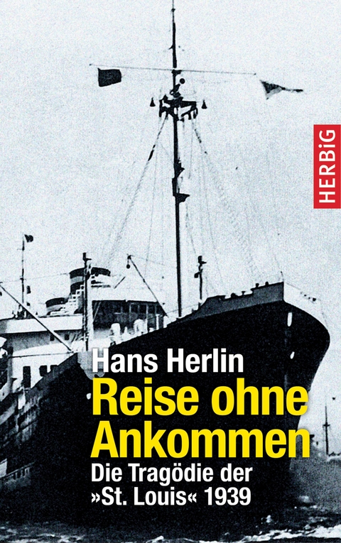 Reisen ohne Ankommen - Hans Herlin
