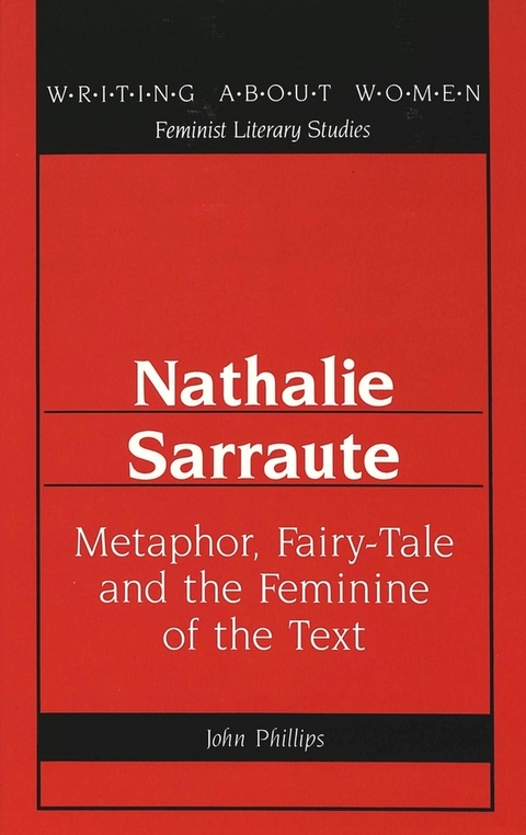 Nathalie Sarraute - John Phillips