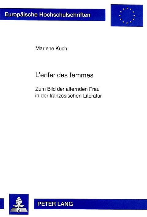 L'enfer des femmes - Marlene Kuch