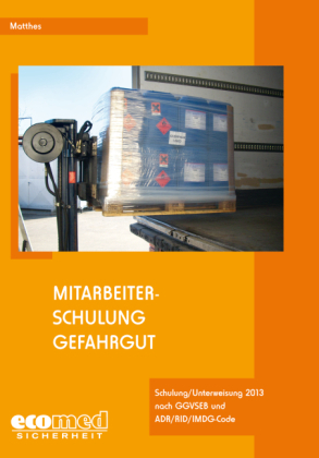 Mitarbeiterschulung Gefahrgut - Günter Matthes