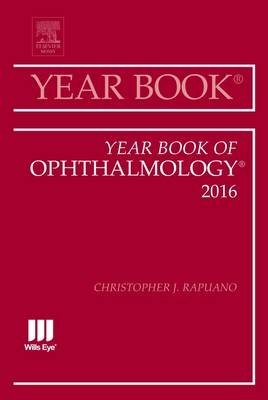 Year Book of Ophthalmology 2016 -  Christopher J. Rapuano
