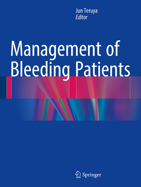 Management of Bleeding Patients - 