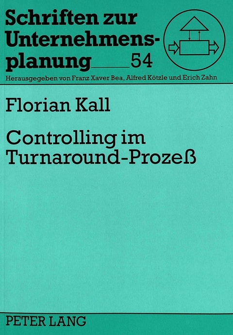 Controlling im Turnaround-Prozeß - Florian Kall