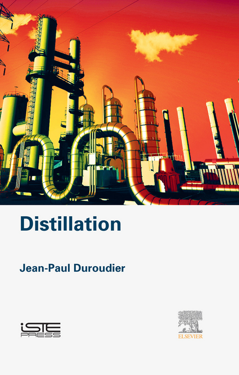 Distillation -  Jean-Paul Duroudier