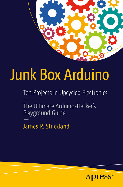 Junk Box Arduino -  James R. Strickland