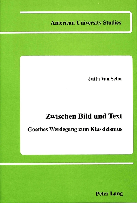 Zwischen Bild und Text - Jutta I. Van Selm