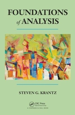 Foundations of Analysis - Steven G. Krantz