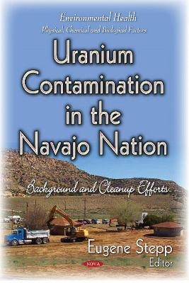 Uranium Contamination in the Navajo Nation - 