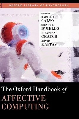 The Oxford Handbook of Affective Computing - 