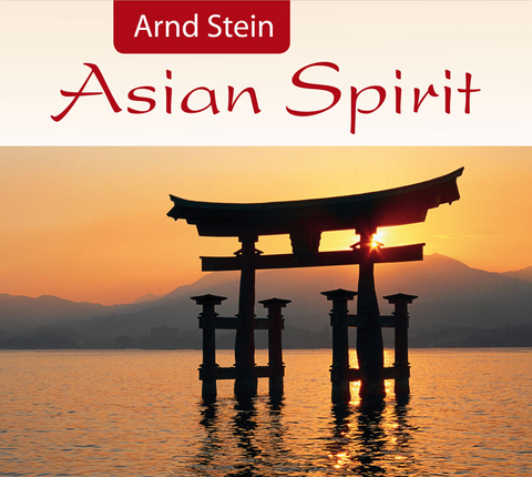 Asian Spirit - Arnd Stein