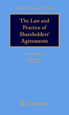 Reece Thomas & Ryan: The Law and Practice of Shareholders’ Agreements - Katherine Reece Thomas, Professor Chris Ryan