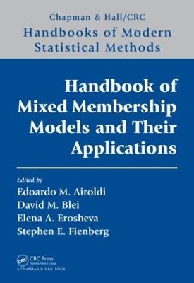 Handbook of Mixed Membership Models and Their Applications - 