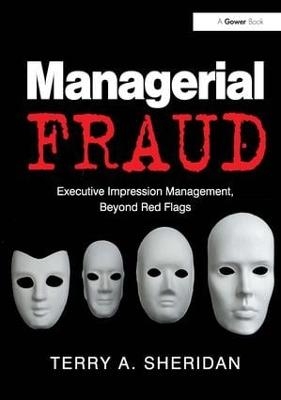 Managerial Fraud - Terry A. Sheridan