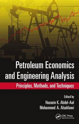 Petroleum Economics and Engineering Analysis - 