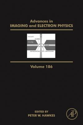 Advances in Imaging and Electron Physics