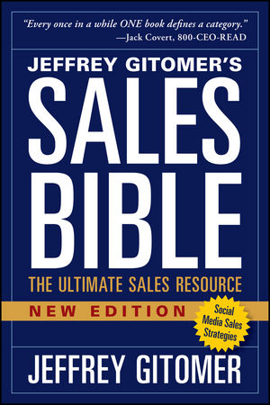 The Sales Bible, New Edition - Jeffrey Gitomer