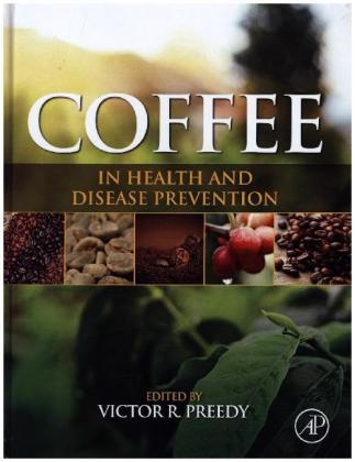 Coffee in Health and Disease Prevention - 