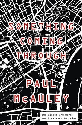 Something Coming Through - Paul McAuley