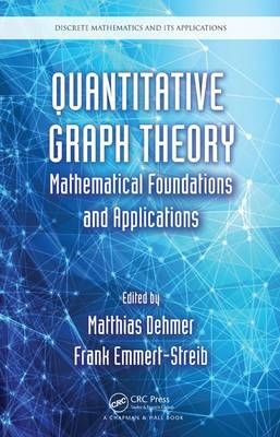 Quantitative Graph Theory - 