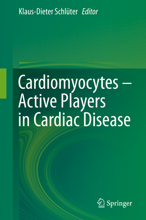 Cardiomyocytes – Active Players in Cardiac Disease - 