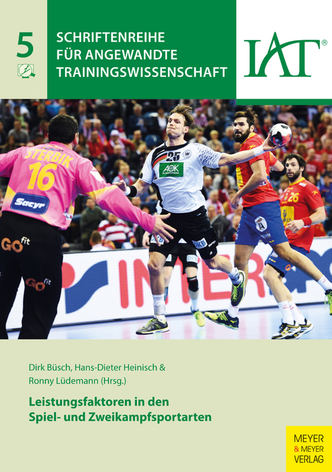 Leistungsfaktoren in den Spiel- und Zweikampfsportarten -  Dirk Büsch,  Hans-Dieter Heinisch,  Ronny Lüdemann