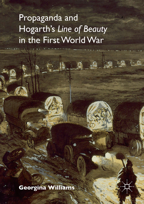 Propaganda and Hogarth's Line of Beauty in the First World War - Georgina Williams