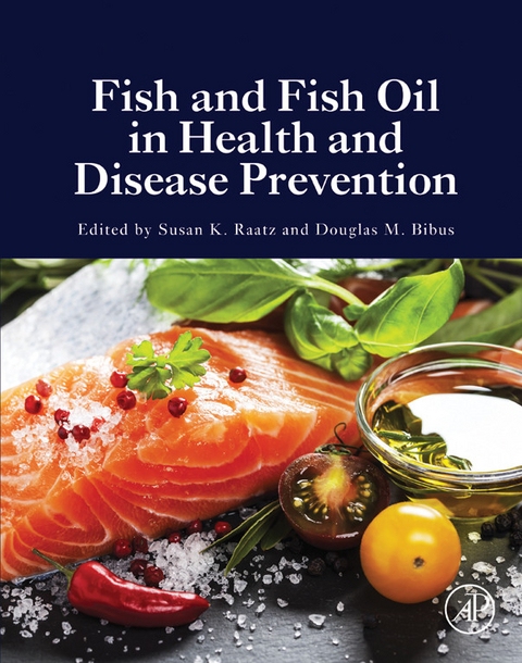 Fish and Fish Oil in Health and Disease Prevention - 