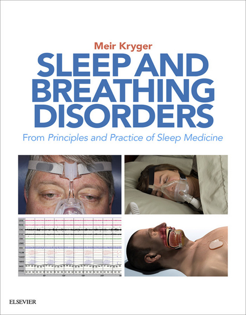Sleep and Breathing Disorders -  Meir H. Kryger