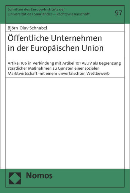Öffentliche Unternehmen in der Europäischen Union - Björn-Olav Schnabel